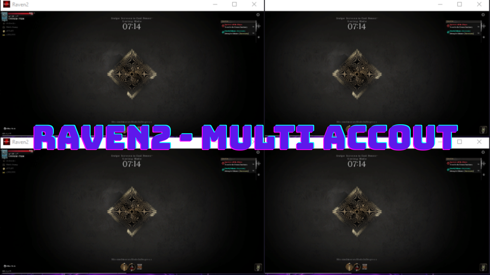 RAVEN2 – MULTI ACCOUNT Tool